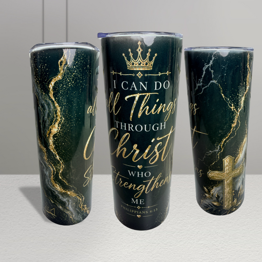 Christ Strengthens Me Tumbler™ | Christian Inspirational Cup | 20oz