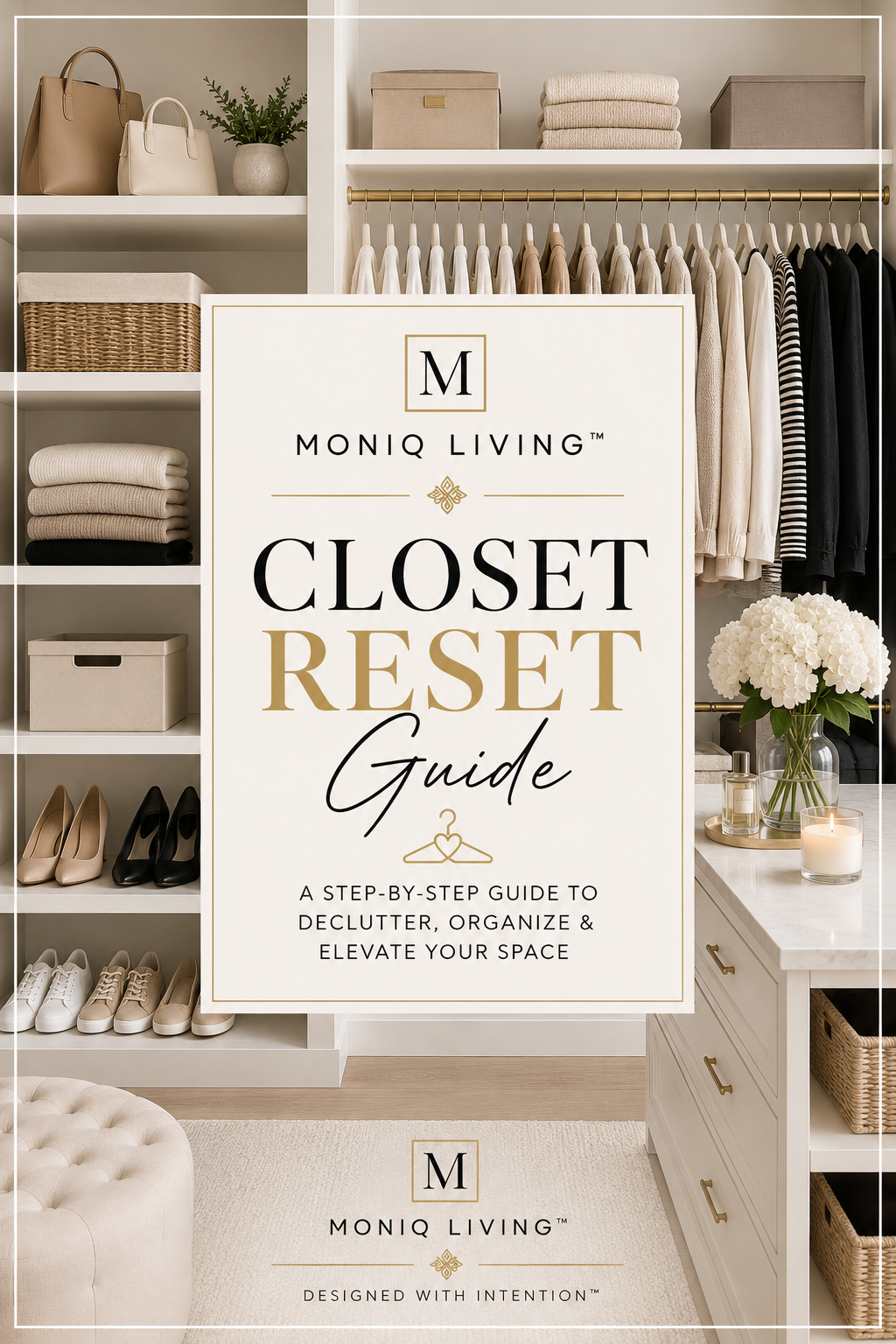 The Closet Reset Guide™