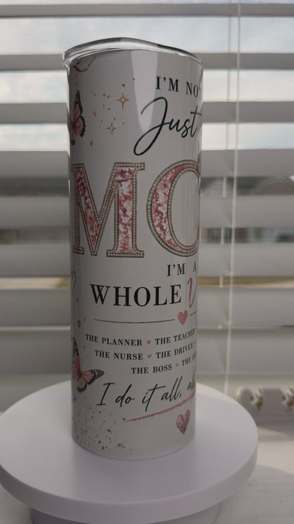Whole Vibe Mom Tumbler™ | Mother’s Day Gift Cup | Mom Life Tumbler | 20oz